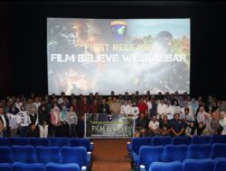 Nonton Bersama Keluarga Besar Kodam XII/Tpr Ketua IJTI Kalbar Apresiasi Film Believe