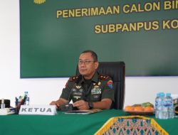 Lahirkan Generasi Penerus Pengawal NKRI Pangdam XII/Tpr Pimpin Sidang Pemilihan Tingkat Pusat Caba PK Gel II TA 2025