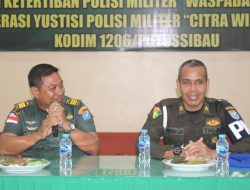 Kodim 1206/Putussibau Gelar Sosialisasi Penegakan Ketertiban Polisi Militer Waspada Wira Mandau Dan Operasi Yustisi Citra Wira Mandau