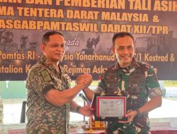 ‎Kunjungan Di Pos Wilayah Perbatasan RI-Malaysia Danrem 121/Abw Dampingi Pangdam XII/Tpr Berpesan Jaga Kedaulatan Negara