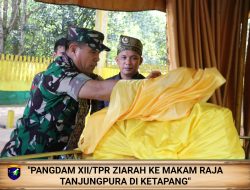 Pangdam XII/Tpr Ziarah ke Makam Raja Tanjungpura Di Ketapang