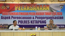 Polres Ketapang Laksanakan Penutupan Kegiatan Audit Kinerja Tahap I Tahun 2026 Di Aula Polres