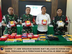 Sukses Gagalkan Penyelundupan Narkoba Di Perbatasan TNI AD Serahkan 16,4 Kg Sabu Ke BNNP Kalbar